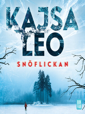 cover image of Snöflickan